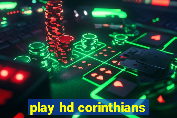 play hd corinthians